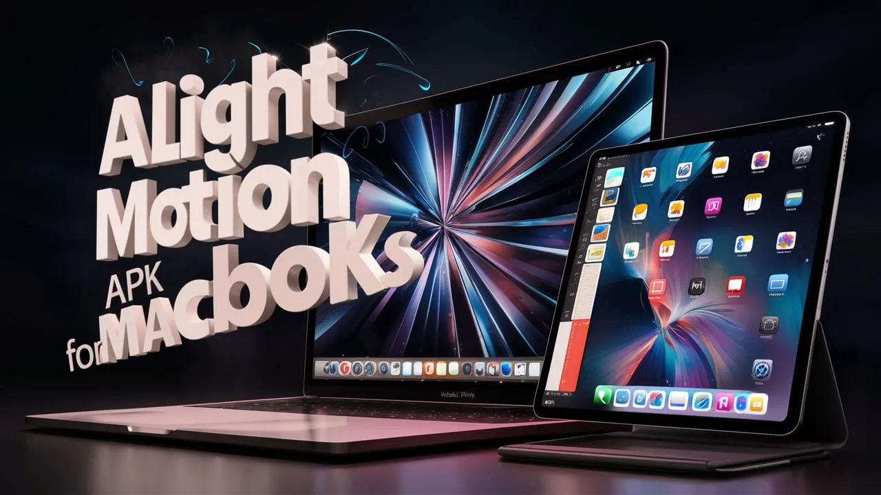 alight motion apk for macbook