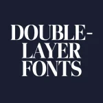 Double-Layer Fonts