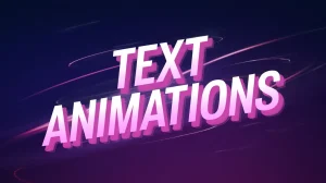 Text animations