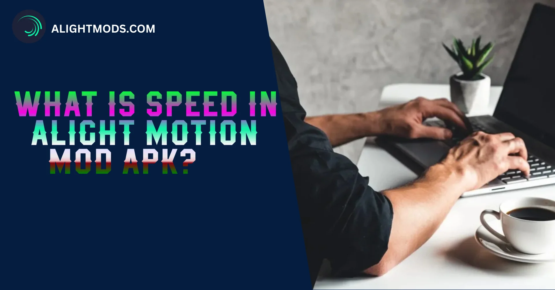 What is Speed in Alight Motion MOD APK?